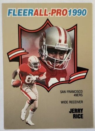 Jerry Rice Fleer "All-Pro" 1990 NFL Card #2 of 25