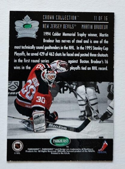 Martin Brodeur Parkhurst 1995 "Crown Collection" NHL Card #11 of 16 New Jersey Devils Back