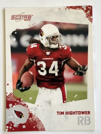 Tim Hightower Score 2010 NFL Trading Card #9 Arizona Cardinals