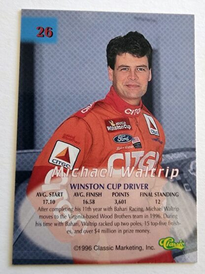 Michael Waltrip Classic Marketing 1996 Winston Cup Driver #6 Back