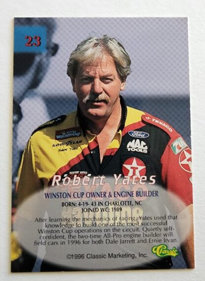 Robert Yates Classic Marketing 1996 Winston Cup Owner #23 Back
